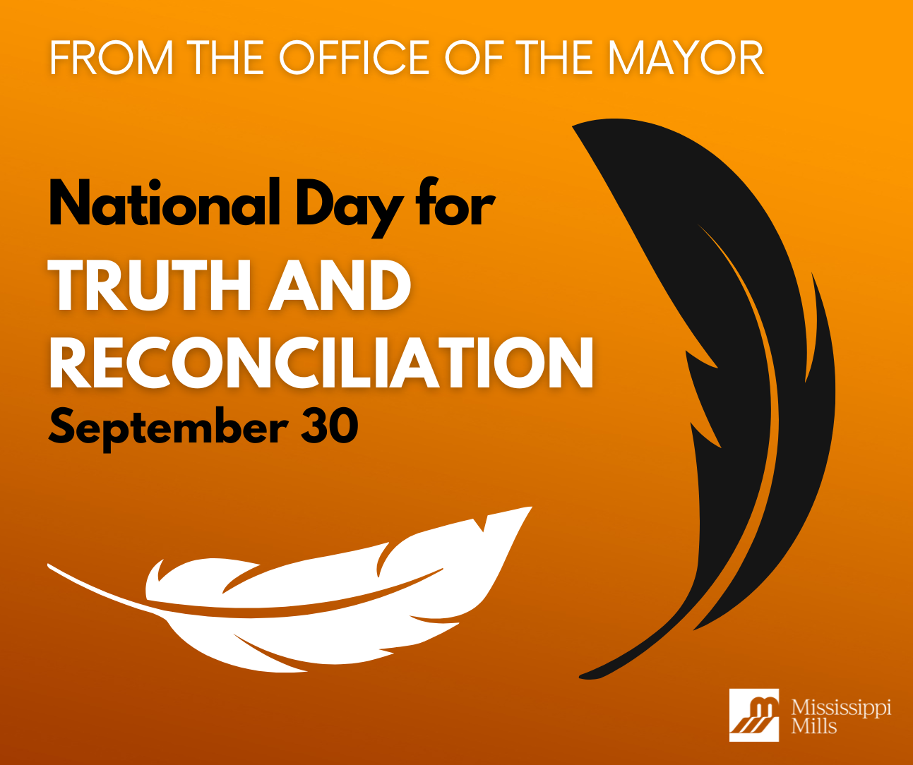 Graphic featuring gradient orange background with white and black feathers and the text 'From the Office of the Mayor: National Day for Truth and Reconciliation September 30'