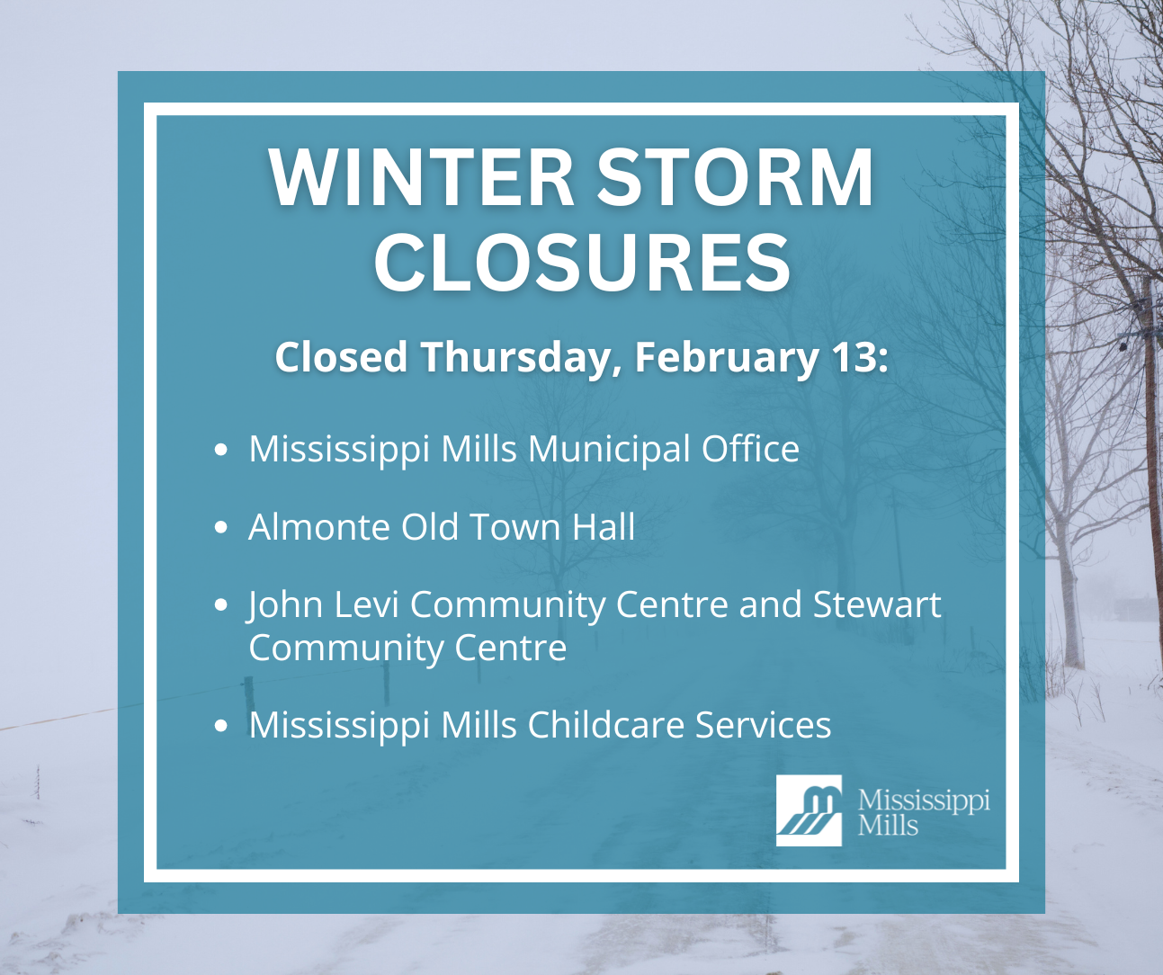 Photo of snowstorm with the text 'Winter Storm Closures'