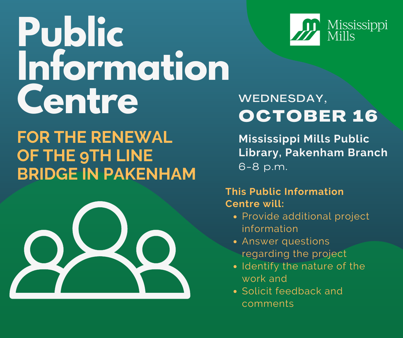 Green and blue graphic advertising Public Information Centre for the renewal of the 9th Line Bridge, Pakenham